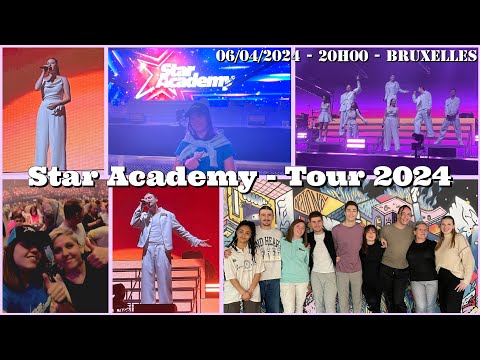 Star Academy - Tour 2024 - 06/04/2024 - 20h00 - Bruxelles - Forest National