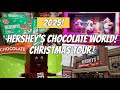 HERSHEY S CHOCOLATE WORLD HOLIDAY TOUR 2025 Hershey PA