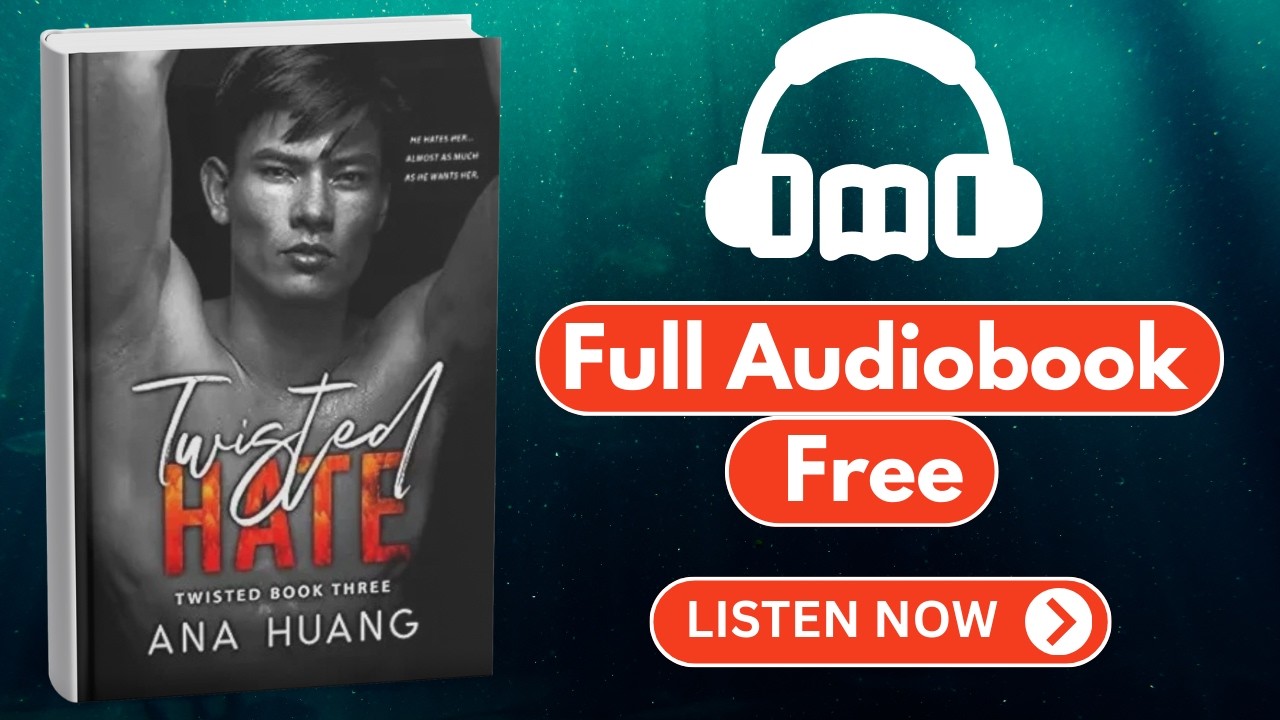 Twisted Hate by Ana Huang [ Full Audiobook Free ]