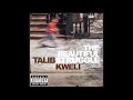 02. Talib Kweli - Back Up Offa Me