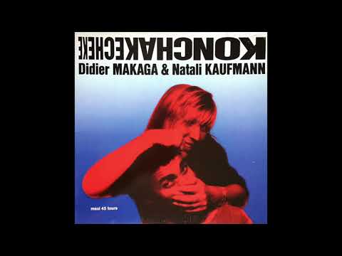 Didier Makaga & Natali Kaufmann - Konchakecheke (Instrumental)