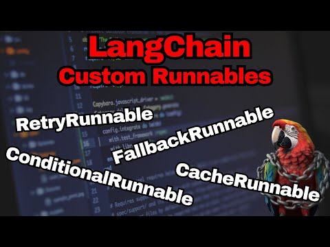 LangChain Runnables - Create Custom Runnables