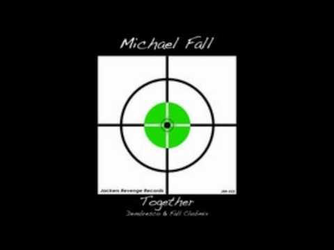 Michael Fall - Together (Dembresco & Fall radiomix)