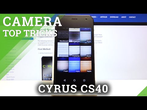 How to Use Camera Top Tricks – Camera Features on CYRUS CS40