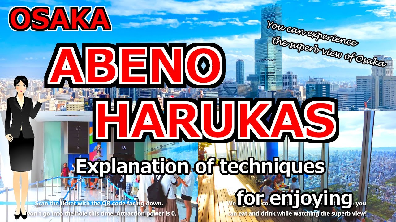 Uncover the wonders of Abeno Harukas: Your Ultimate Guide!
