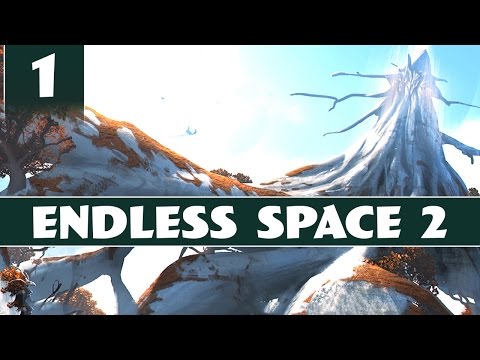 Endless Space 2 - Let's Play The Unfallen - Part 1 [1.0 Gameplay]
