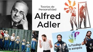 Alfred Adler - Teoría de la personalidad - Psicología Individual de Alfred Adler