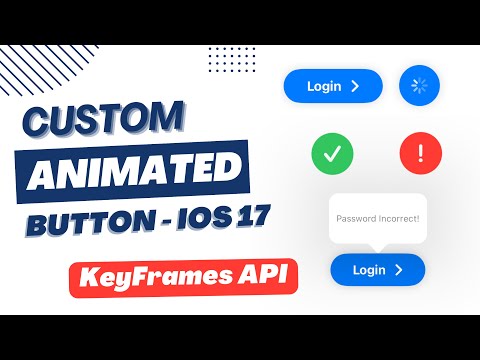 Animated Custom Button - Keyframes API - iOS 17 - Xcode 15 - SwiftUI Tutorials thumbnail