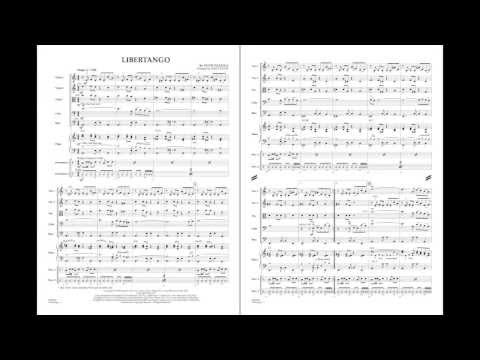 Libertango by Astor Piazzolla/arr. James Kazik