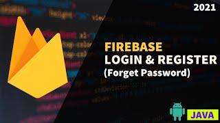 Firebase Login & Register App With Email  | Part - 10 | forget password