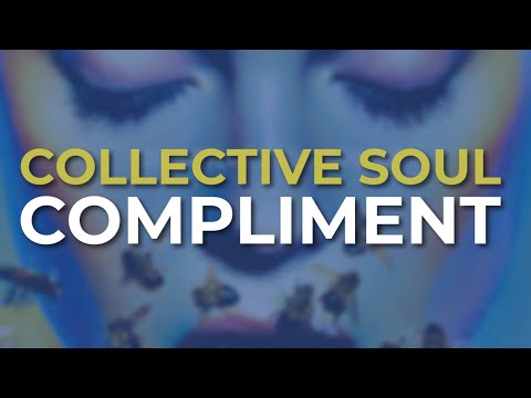 Compliment - Collective Soul