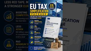 Engineering the Frictionless Market  The 2026 EU Tax Overhaul