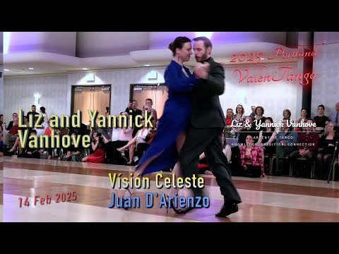 Liz and Yannick Vanhove - Vísión Celeste - Juan D'Arienzo - ValenTango 2025