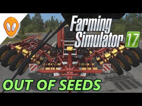 Farming Simulator 17 | Out Of Seeds | Goldcrest Valley E13