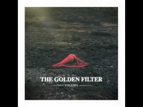 The Golden Filter - The Underdogs