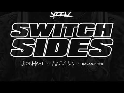Steelz "Switch Sides" Featuring Jonn Hart, Rayven Justice & Kalan.FrFr (Audio)