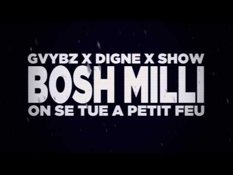 Bosh Milli - On Se Tue A Petit Feu