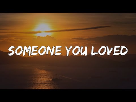 Lewis Capaldi - Someone You Loved (1 Hour Lyrics)