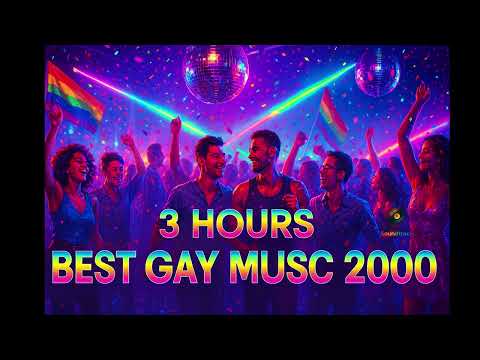 MEGAMIX BEST GAY MUSIC 2000 | RAINBOW SOUNDTRACK  | 3HRS