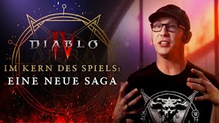 Diablo IV | Im Kern des Spiels: Eine neue Saga