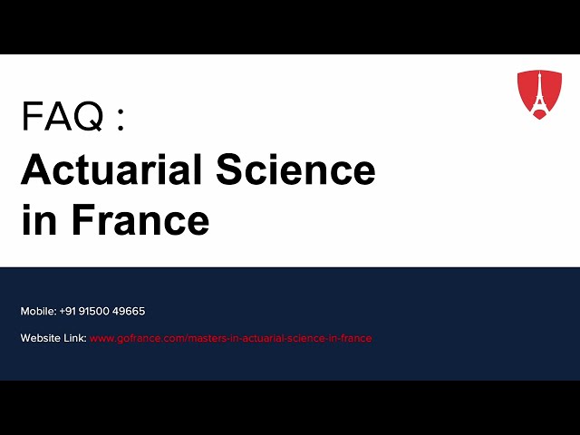 FAQ : Actuarial Science in france