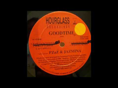 P'ZAZ & JAZMINA - GOODTIME [Foremost Poets Grand Funk Mix]