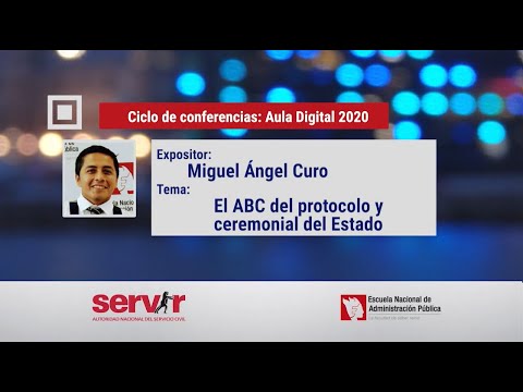 El ABC del protocolo y ceremonial del Estado