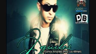 J Quiles - Somos Amantes (Prod. By Los Hitmens)