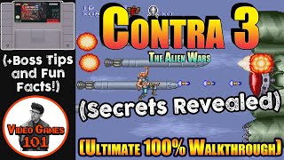 Contra 3 SNES Walkthrough | 100% Hard Mode Guide w/Boss Beaters | Video Games 101