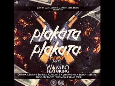 Wambo Ft. Ozuna, Benny Benni, Almighty, Anonimus Y Bryant Myers – Plakata Plakata (Official Remix)