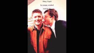 Okay, Cupid—SPN, Destiel, Podfic