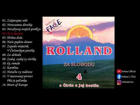 Hudobná skupina Rolland z Čirča - 04  Oj ty kozače - CD 4