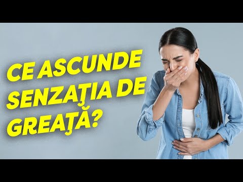 Ai senzație de greață? Ce poate ascunde