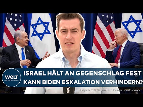 IRAN: Biden setzt Netanjahu unter Druck – Israel hat wohl bereits Gegenschläge verschoben