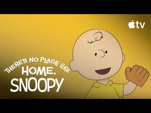 史努比查理布朗的棒球手套裝滿回憶! home is where the heart is|Apple TV (Charlie's Baseball Glove Is Full of Memories! | There's No Place Like Home, Snoopy | Apple TV)