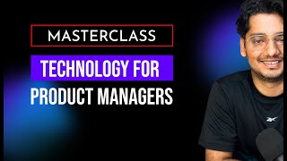 Tech Fundamentals for PMs