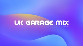 GARAGE & UK GARAGE MIX (MIXED BY CLOWES)