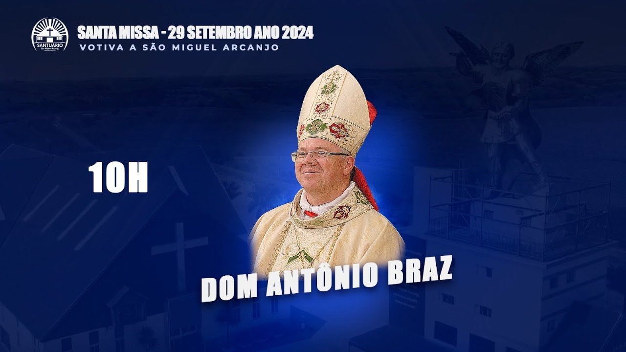 Santa Missa votiva a São Miguel Arcanjo 10h