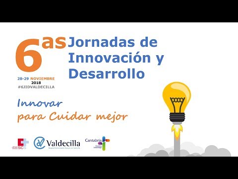 VI Jornadas de Innovación y Desarrollo [2ª Jornada]