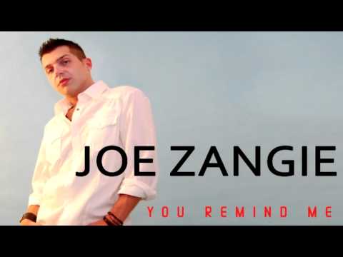 Joe Zangie - You Remind Me  (Giuseppe D Radio)
