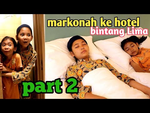 markonah-jadi-sultan-ke-hotel-bintang-lima-part-2-film-pendek-sedih-balqis-madu-episode-98