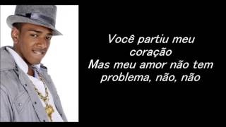 Nego do Borel - Você Partiu Meu Coração (Letra)