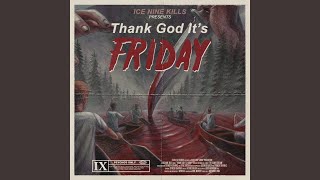 Thank God It's Friday