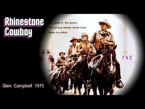 Rhinestone Cowboy, 1975, Glen Campbell
