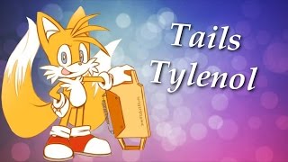 Tails Tylenol  YTPMV (RYTPMV)