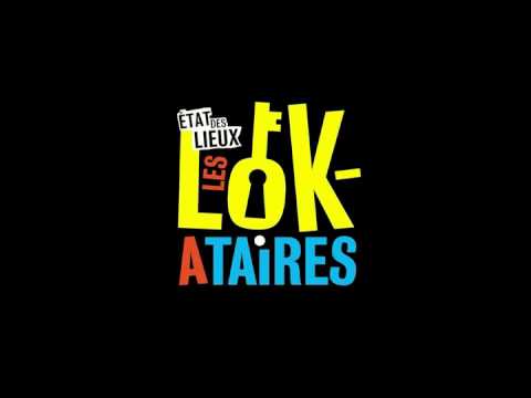 LES LOKATAIRES - État des Lieux (medley d'album)