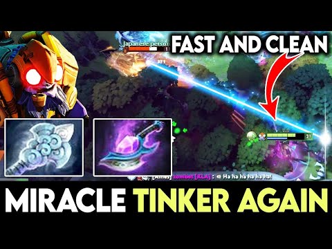 Miracle Tinker Again With His Fav Build - Fast And Clean Plays 7.28 Dota 2