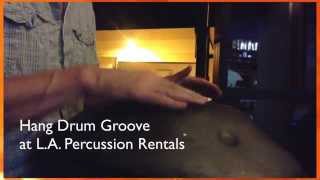 Hang Drum Groove at L.A. Percussion Rentals