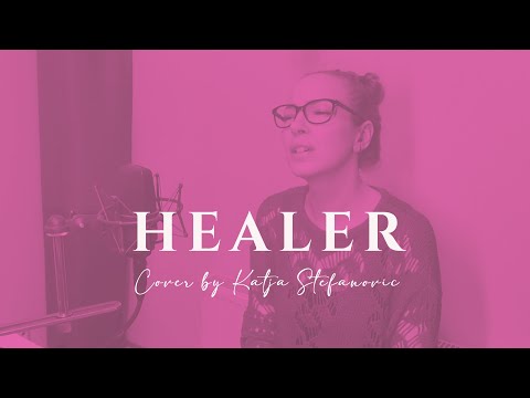 HEALER | Cover By Katja Stefanovic | 11min Deep worship