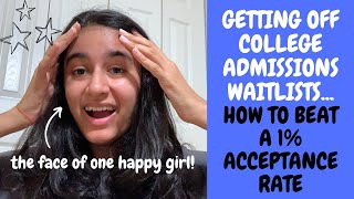 HOW I GOT OFF THE GEORGETOWN WAITLIST - tips and tricks to stand out on a college waitlist
